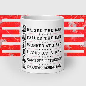 Trump Raised The bar mug