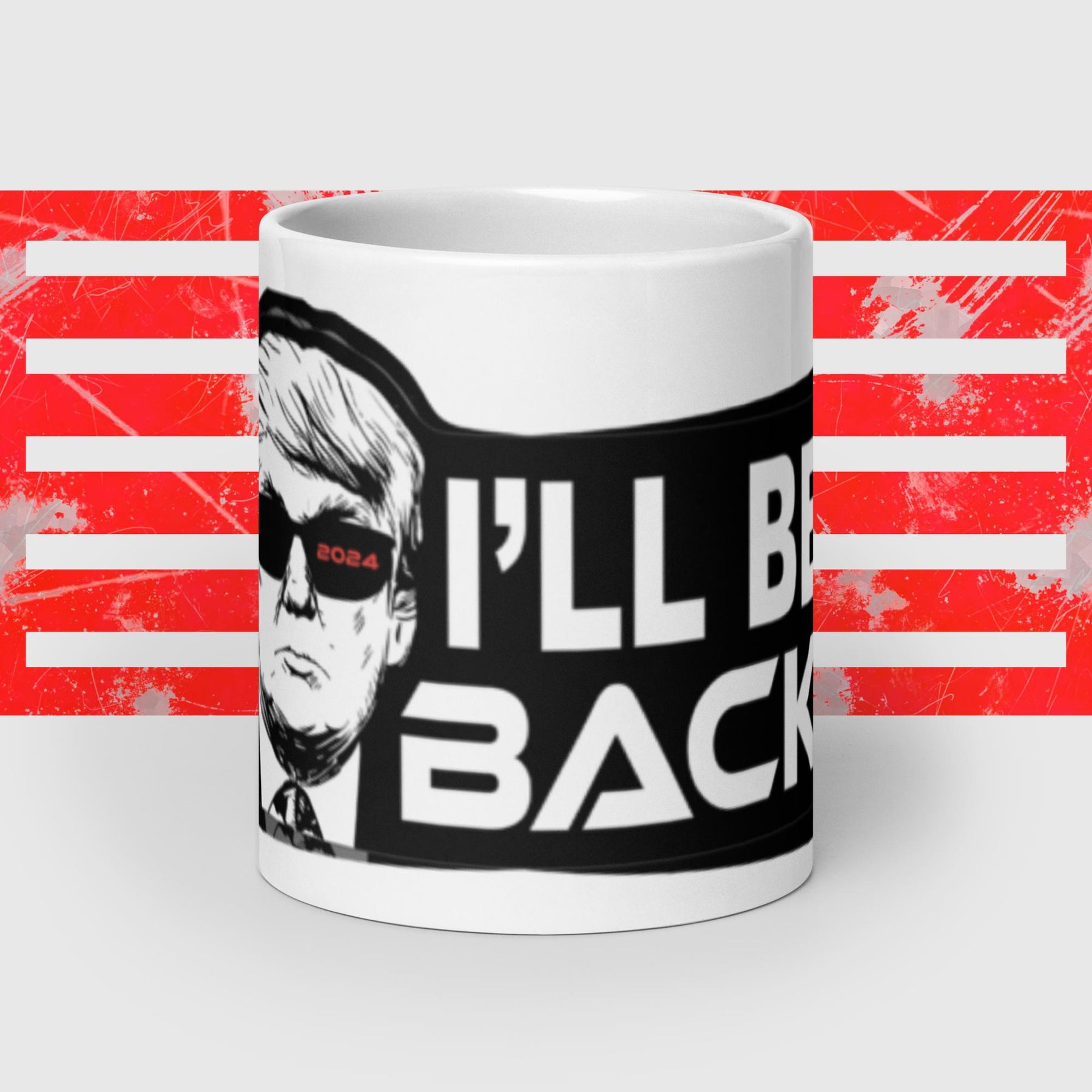 Trumpinator " I'll Be Back" Mug