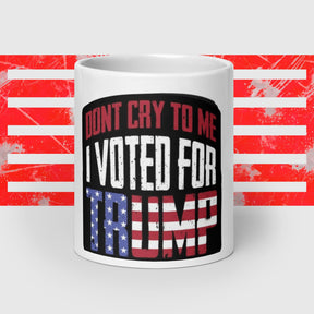 MAGA Mug: No Tears, Just Cheers